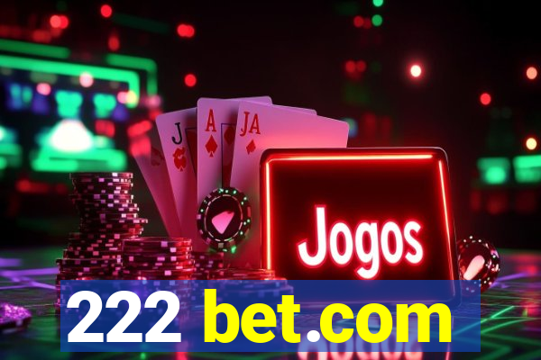 222 bet.com